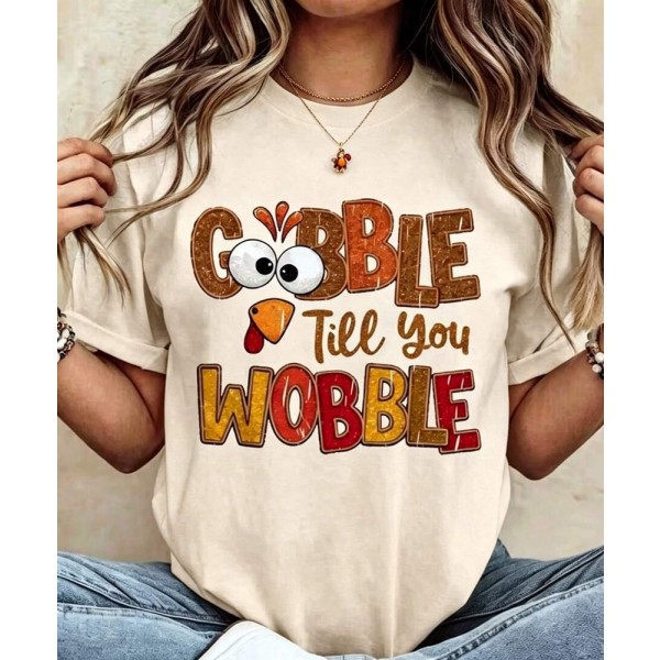 Thanksgiving Graphic Women T Shirt Gobble Till You Wobble Thanksgiving Autumn Turkey Thankful T-Shirt Fall Clothes For Women Fall Outfit For Women